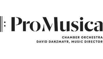 ProMusica Chamber Orchestra David Danzmayr, Music Director